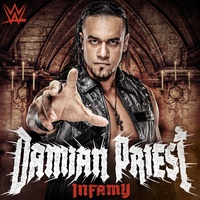 WWE: Infamy (Damian Priest)