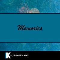 Memories (In the Style of Maroon 5) [Karaoke Version]