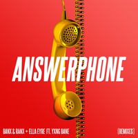 Answerphone (feat. Yxng Bane) [Sondr Remix]