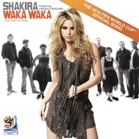 Waka Waka (This Time for Africa) [The Official 2010 FIFA World Cup (TM) Song] (feat. Freshlyground) (Single)