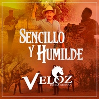 SENCILLO Y HUMILDE