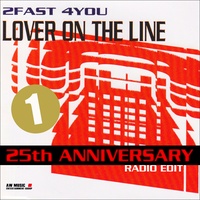 Lover on the Line (25th Anniversary Radio Edit)