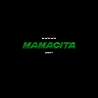 Mamacita