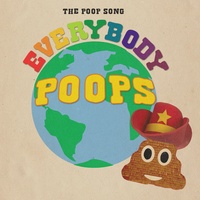 The Poop Song (Everybody Poops)
