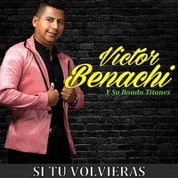 Si Tu Volvieras