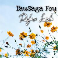 Roshana Luavalu: Tausaga Fou