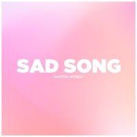 Sad Song - Instrumental Version