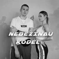 Nebežinau kodėl