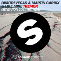Tremor - Sensation 2014 Anthem Radio Edit
