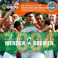 Lebenslang grünweiß (Werder-Meistersong 2004)