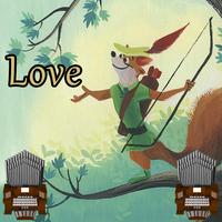 Love (From the Motion Picture, Walt Disney's "Robin Hood")