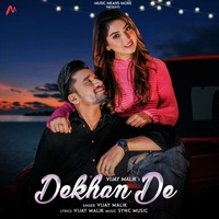 Dekhan De (Chorus 1)