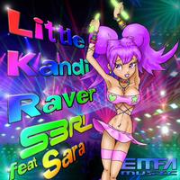 Little Kandi Raver 2012 (Original Mix)