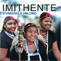 S'yawuvala Umlomo (feat. S Mkhize)