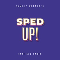 Saat Kau Hadir (Sped Up!)