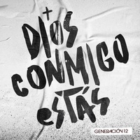 Dios Conmigo Estás (En Vivo)