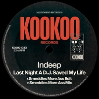 Last Night a D.J. Saved My Life - Smeddles More Ass Edit