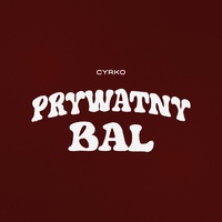 PRYWATNY BAL (Preview)