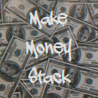 Make Money Stack
