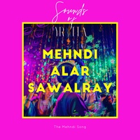 Mehndi Alar Sawalray