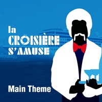 La croisière s'amuse (The Love Boat) - Générique de la série TV / Main Theme