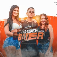 Se a Saudade Bater