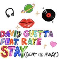 Stay (Don't Go Away)