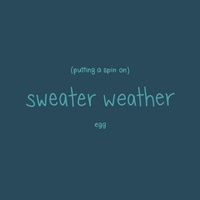 putting a spin on sweater weather