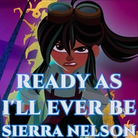 Ready As Ill Ever Be (from "Tangled: The Series")