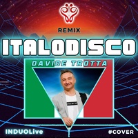 Medley: Italodisco / Italodisco mix - Cover Version Remix Disco