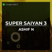 Super Saiyan 3 Theme (Dragon Ball Z Soundtrack)