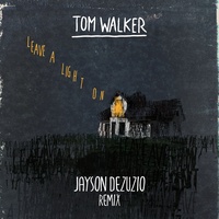 Leave a Light On (Jayson DeZuzio Remix)