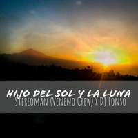 Hijo del Sol y la Luna (Veneno Crew)