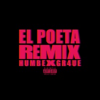 EL POETA (feat. GR4UE) (Remix)