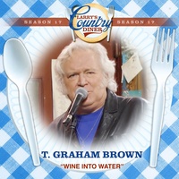 Wine Into Water - Larry's Country Diner Season 17