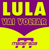 Lula Vai Voltar