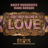 Can't Help Falling in Love (From the Original Motion Picture Soundtrack ELVIS) DELUXE EDITION (Bonus Track)