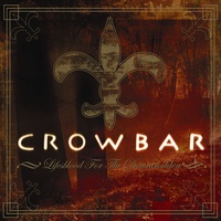 CROWBAR - Fall Back To Zero