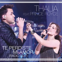 Te Perdiste Mi Amor (feat. Prince Royce) (Radio Edit)