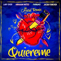 Quiéreme (feat. Abraham Mateo & Lary Over) (Remix)