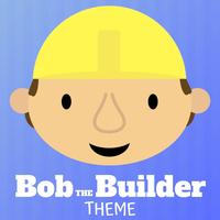 Bob the Builder Theme