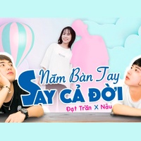 Nắm Bàn Tay Say Cả Đời (Rap)