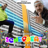 Scheppert (Minupren Remix)