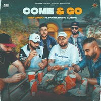 Come & Go - Puli Na Aukaat