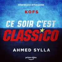 Ce soir c'est Classico - Extrait de la bande originale du film Classico
