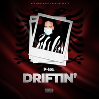 Driftin'