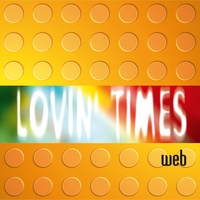 Lovin' Times - Extended Mix