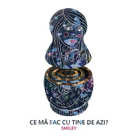 Ce ma fac cu tine de azi