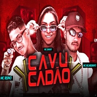 Cavucadão (feat. Mc Danny) (feat. Mc Danny)