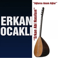 Ağlarsa Anam Ağlar